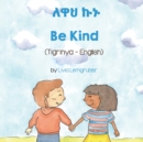 Be Kind (Tigrinya -English) - Book