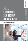 The ASQ Certified Six Sigma Black Belt Handbook - eBook