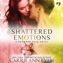Shattered Emotions - eAudiobook