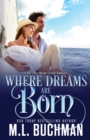 Where Dreams Are Born : a Pike Place Market Seattle romance - Book