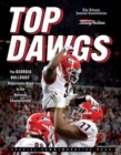 Top Dawgs (Hardcover) : The Georgia Bulldogs' Remarkable Road to the National Championship - Book