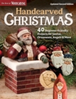Handcarved Christmas, Updated Second Edition : 40 Beginner-Friendly Projects for Santas, Ornaments, Angels & More - eBook