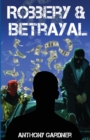 Robbery & Betrayal - Book