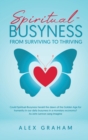 Spiritual-Busyness from Surviving to Thriving - Book