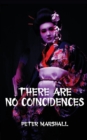 There Are No Coincidences - Book