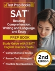 SAT Reading Comprehension, Writing and Language, and Essay Prep Book : Study Guide with 3 SAT English Practice Tests [2nd Edition] - Book
