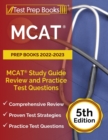 MCAT Prep Books 2022-2023 : MCAT Study Guide Review and Practice Test Questions [6th Edition] - Book
