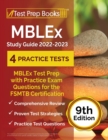 MBLEx Study Guide 2022 - 2023 : MBLEx Test Prep with Practice Exam Questions for the FSMTB Certification [9th Edition] - Book