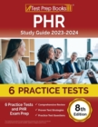PHR Study Guide 2024-2025 : 6 Practice Tests and PHR Exam Prep [8th Edition] - Book