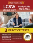 LCSW Clinical Exam Study Guide 2023 - 2024 : 3 Practice Tests and ASWB Prep Book for Social Work Licensing [4th Edition] - Book