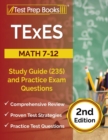 TExES Math 7-12 Study Guide (235) and Practice Exam Questions [2nd Edition] - Book
