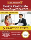 Florida Real Estate Exam Prep 2024-2025 : 5 Practice Tests and Study Guide Book for the FL Sales Associate License [Audiobook Access] - Book