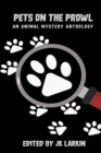 Pets on the Prowl : An Animal Mystery Anthology - Book
