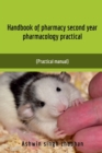 Handbook of Pharmacy Second Year Pharmacology Practical - Book