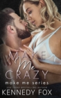 Make Me Crazy - Book