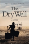 The Dry Well - eBook