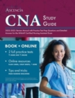 CNA Study Guide 2022-2023 : Review Manual with Practice Test Prep Questions and Detailed Answers for the NNAAP Certified Nursing Assistant Exam - Book
