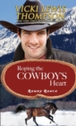 Roping the Cowboy's Heart - Book