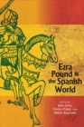 Ezra Pound and the Spanish World - Book