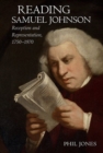 Reading Samuel Johnson : Reception and Representation, 1750–1970 - Book