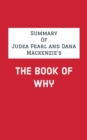 Summary of Judea Pearl and Dana Mackenzie's The Book of Why - eBook