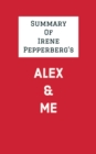 Summary of Irene Pepperberg's Alex & Me - eBook