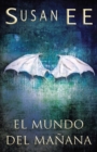 El mundo del manana - Book