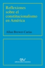Reflexiones Sobre El Constitucionalismo En America (2001) - Book