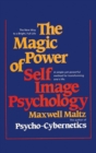 The Magic Power of Self-Image Psychology - Book