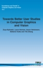 Towards Better User Studies in Computer Graphics and Vision - Book