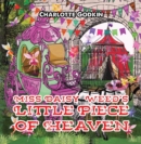 Miss Daisy Weed's Little Piece of Heaven - Book