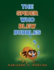 The Spider Who Blew Bubbles - eBook