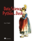 Data Science with Python and Dask - eBook