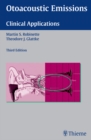 Otoacoustic Emissions : Clinical Applications - eBook