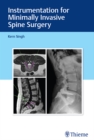 Instrumentation for Minimally Invasive Spine Surgery - eBook