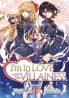 I'm in Love with the Villainess (Light Novel) Vol. 4 - Book