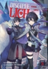 Disciple of the Lich: Or How I Was Cursed by the Gods and Dropped Into the Abyss! (Light Novel) Vol. 3 - Book