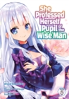 She Professed Herself Pupil of the Wise Man (Manga) Vol. 5 - Book