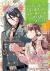 The Savior's Book Cafe Story in Another World (Manga) Vol. 3 - Book