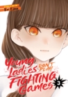 Young Ladies Don't Play Fighting Games Vol. 3 - Book