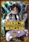 Into the Deepest, Most Unknowable Dungeon Vol. 4 - Book