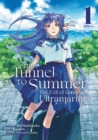 The Tunnel to Summer, the Exit of Goodbyes: Ultramarine (Manga) Vol. 1 - Book