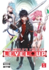 The World's Fastest Level Up (Light Novel) Vol. 1 - Book