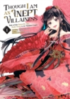 Though I Am an Inept Villainess: Tale of the Butterfly-Rat Body Swap in the Maiden Court (Manga) Vol. 1 - Book
