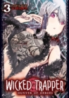 Wicked Trapper: Hunter of Heroes Vol. 3 - Book