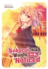 Sakurai-san Wants to Be Noticed Vol. 2 - Book