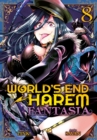 World's End Harem: Fantasia Vol. 8 - Book