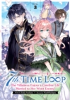 7th Time Loop: The Villainess Enjoys a Carefree Life Married to Her Worst Enemy! (Light Novel) Vol. 3 - Book