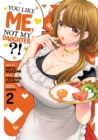 You Like Me, Not My Daughter?! (Manga) Vol. 2 - Book