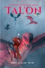 The Story of Dragon Rider Tal'on - eBook